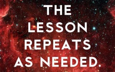 WHY LEARNED LESSONS KEEP COMING BACK